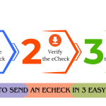 How To Send an ECheck in 3 Easy Steps