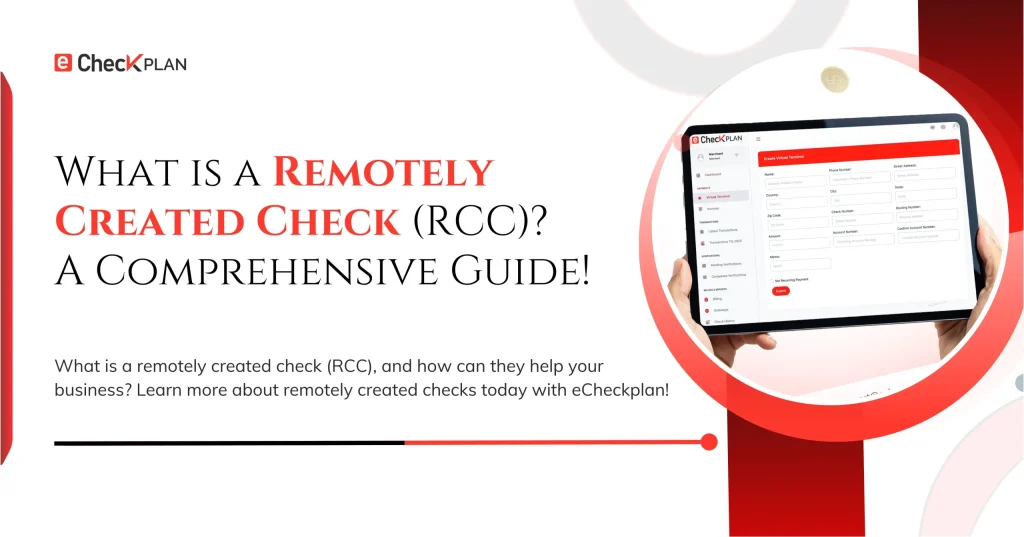 What is Remotely Created Check (RCC)? A Comprehensive Guide