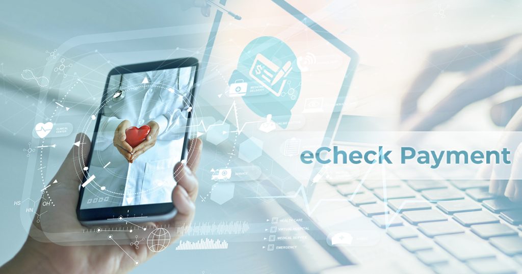 ECheck Payment Processing for Telemedicine Services