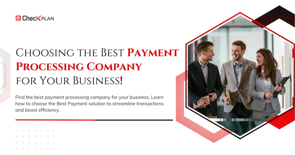 Best Payment Processing Company | eCheckplan
