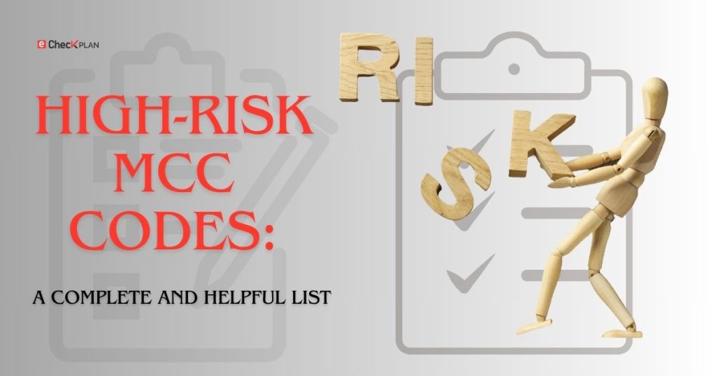 High-Risk MCC Codes: A Complete and Helpful List