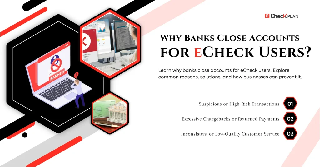 Why Banks Close Accounts for eCheck Users — Explained!