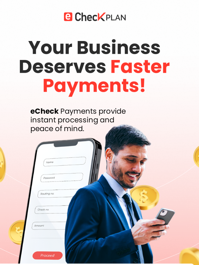 eChecks: Fast, Secure & Cost-Effective Digital Payments | eCheckplan