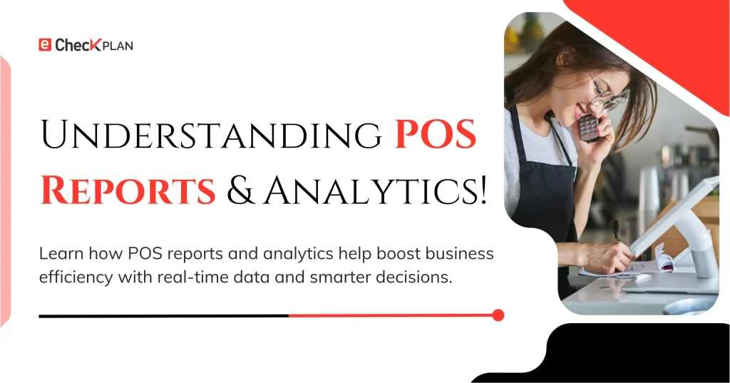 Understanding POS Reports and Analytics!